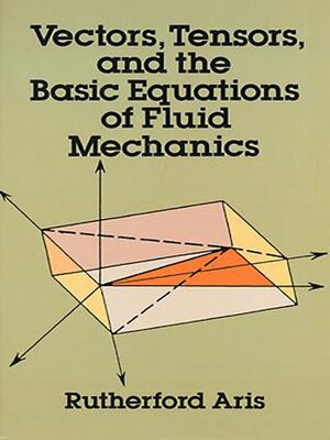 cover image of Vectors, Tensors and the Basic Equations of Fluid Mechanics